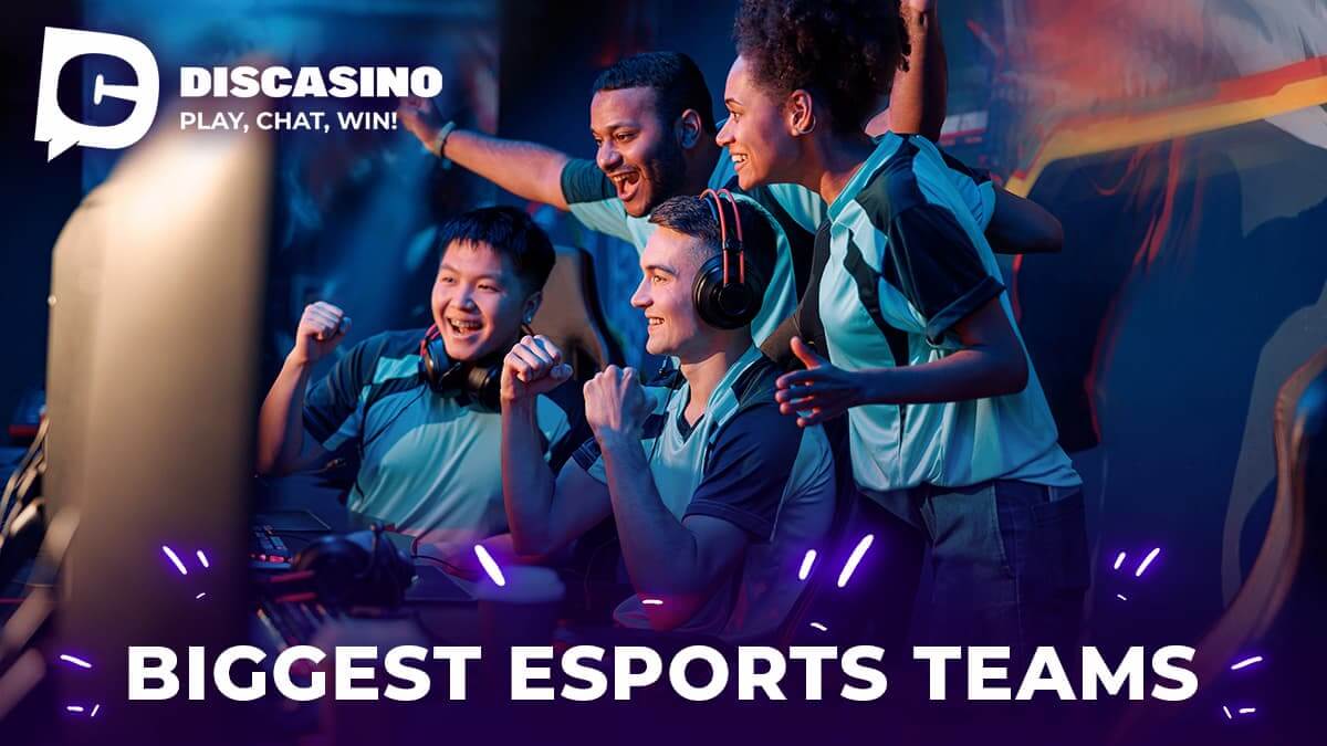 Biggest Esports Teams