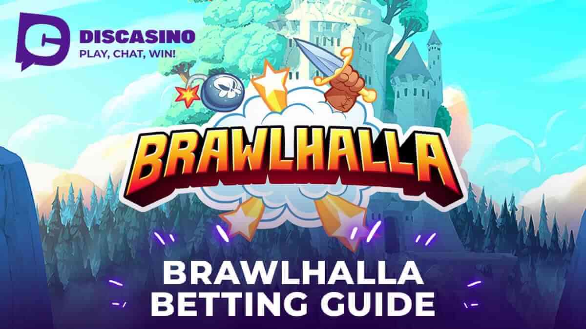 Brawlhalla Betting Guide